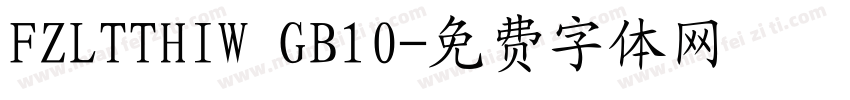 FZLTTHIW GB10字体转换